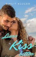 Cover: Liars kiss better - Babelcube Inc.