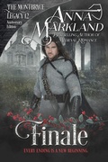 Cover: Finale (The Montbryce Legacy Anniversary Edition, #12) - Anna Markland