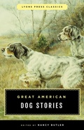 Cover: Great American Dog Stories - The Lyons Press