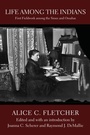 Cover: Life Among the Indians - University of Nebraska Press