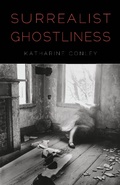 Cover: Surrealist Ghostliness - University of Nebraska Press