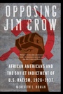 Cover: Opposing Jim Crow - University of Nebraska Press