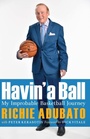 Cover: Havin' a Ball - University of Nebraska Press