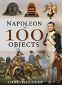 Cover: Napoleon in 100 Objects - Frontline Books