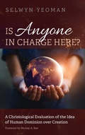 Cover: Is Anyone in Charge Here? - Wipf & Stock Publishers