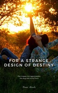 Cover: For a strange design of destiny - Babelcube Inc.