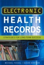Cover: Electronic Health Records: Strategies for Long-Term Success - ACHE Learn