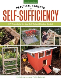 Enlarge image Cover: Practical Projects for Self-Sufficiency - Cool Springs Press