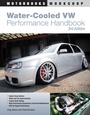 Cover: Water-Cooled VW Performance Handbook - Motorbooks