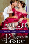 Cover: Engaged in Passion (A Bridal Favors Novella) - ePublishing Works!