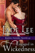 Cover: Engaged in Wickedness (A Bridal Favors Novella) - ePublishing Works!