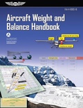Cover: Aircraft Weight and Balance Handbook - Aviation Supplies & Academics, Inc.