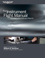 Cover: Instrument Flight Manual - Aviation Supplies & Academics, Inc.