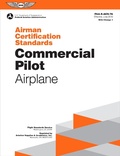 Cover: Airman Certification Standards: Commercial Pilot - Airplane - Aviation Supplies & Academics, Inc.