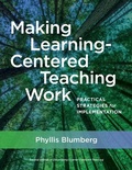 Cover: Making Learning-Centered Teaching Work - Stylus Publishing