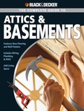 Cover: Black & Decker The Complete Guide to Attics & Basements - Cool Springs Press