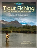 Cover: Trout Fishing in the Pacific Northwest - Cool Springs Press