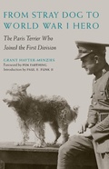 Cover: From Stray Dog to World War I Hero - Potomac Books Inc