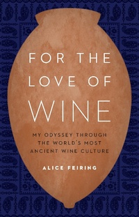 Abbildung von: For the Love of Wine - Potomac Books Inc