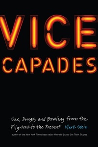 Enlarge image Cover: Vice Capades - Potomac Books Inc