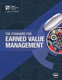 Enlarge image Cover: Standard for Earned Value Management - Project Management Institute