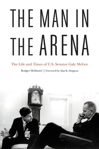 Enlarge image Cover: The Man in the Arena - Potomac Books Inc