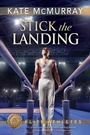 Cover: Stick the Landing - Dreamspinner Press