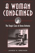 Cover: Woman Condemned - The Kent State University Press