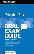 Cover: Private Pilot Oral Exam Guide - Aviation Supplies & Academics, Inc.