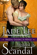 Cover: Wedded in Scandal (A Bridal Favors Novel) - ePublishing Works!