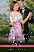 Cover: Coming Up Roses (Meet Me at the Fair, Book 1) - ePublishing Works!
