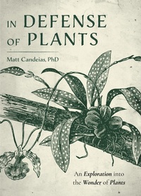 Abbildung von: In Defense of Plants - Turner Publishing Company