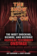 Cover: Show Won't Go On - Chicago Review Press
