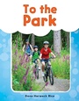 Cover: To the Park Read-Along eBook - Teacher Created Materials