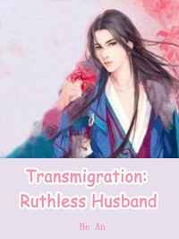 Enlarge image Cover: Transmigration: Ruthless Husband - Funstory