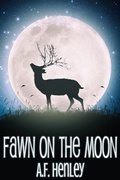 Cover: Fawn on the Moon - JMS Books LLC