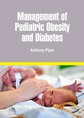 Cover: Management of Pediatric Obesity and Diabetes - White Press Academics