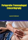 Cover: Perioperative Transesophageal Echocardiography - White Press Academics