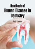 Cover: Handbook of Human Disease in Dentistry - White Press Academics
