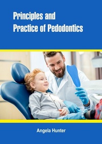 Enlarge image Cover: Principles and Practice of Pedodontics - White Press Academics