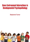 Cover: Gene-Environment Interactions in Developmental Psychopathology - White Press Academics