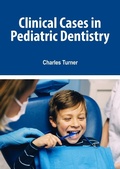 Cover: Clinical Cases in Pediatric Dentistry - White Press Academics