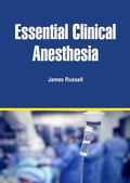 Cover: Essential Clinical Anesthesia - White Press Academics
