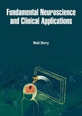 Cover: Fundamental Neuroscience and Clinical Applications - White Press Academics