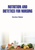 Cover: Nutrition and Dietetics for Nursing - White Press Academics