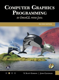 Enlarge image Cover: Computer Graphics Programming in OpenGL with JAVA - Mercury Learning and Information