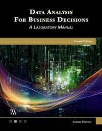 Enlarge image Cover: Data Analysis for Business Decisions - Mercury Learning and Information