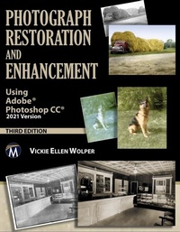 Abbildung von: Photograph Restoration and Enhancement - Mercury Learning and Information