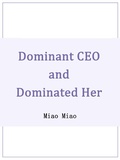 Cover: Dominant CEO and Dominated Her - Funstory