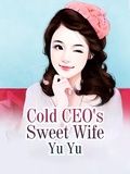 Cover: Cold CEO's Sweet Wife - Funstory